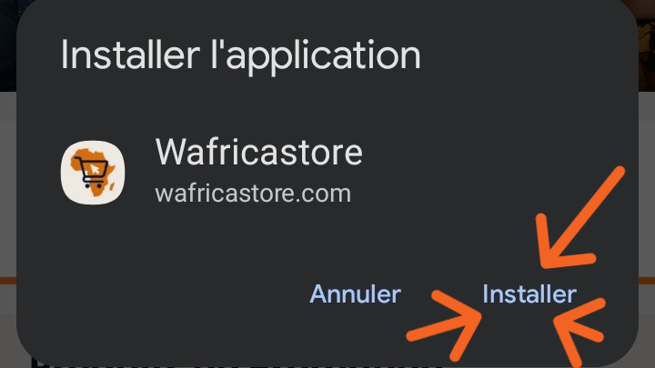 Confirmer l'ajout à l'écran d'accueil - WAFRICASTORE